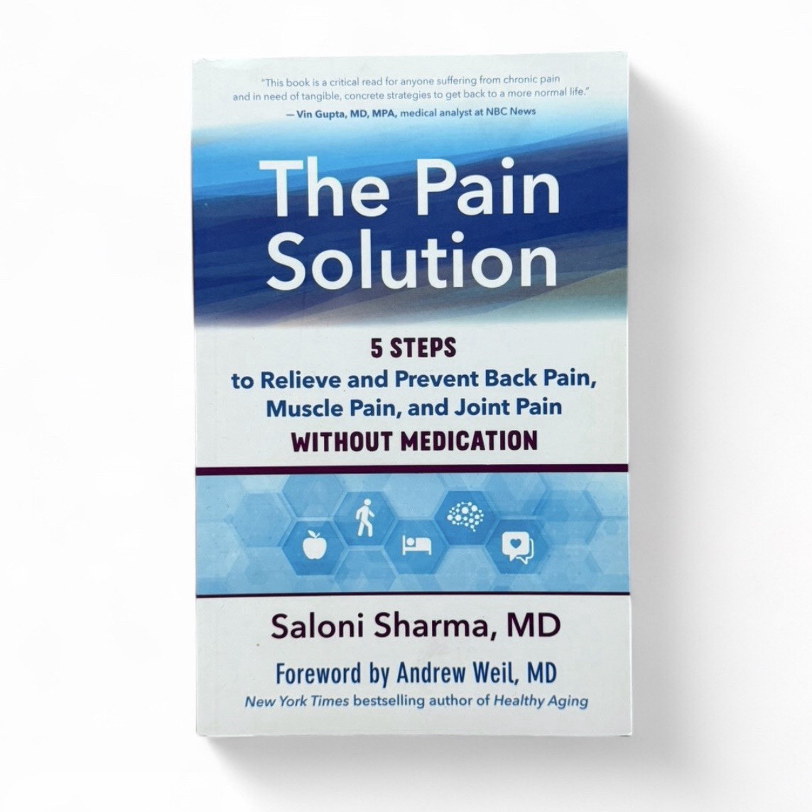 The Pain Solution by Saloni Sharma MD, Paperback, New World Library, Pain