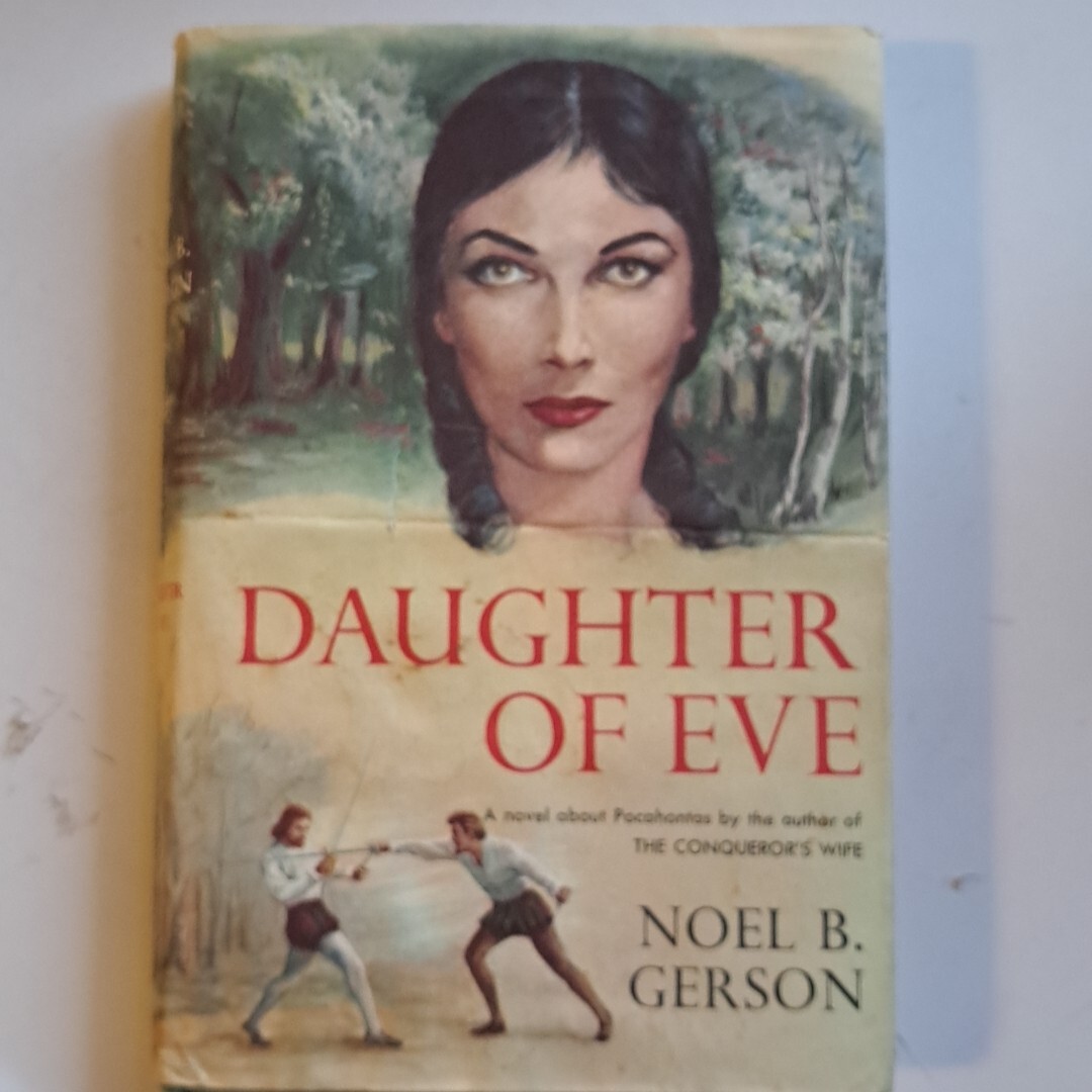 Daughter Of Eve Noel Gerson Doubleday 1958 HC DJ 320 Pages