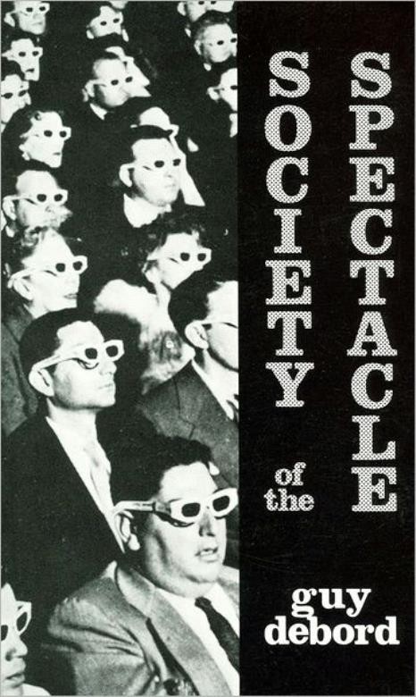 Society Of The Spectacle