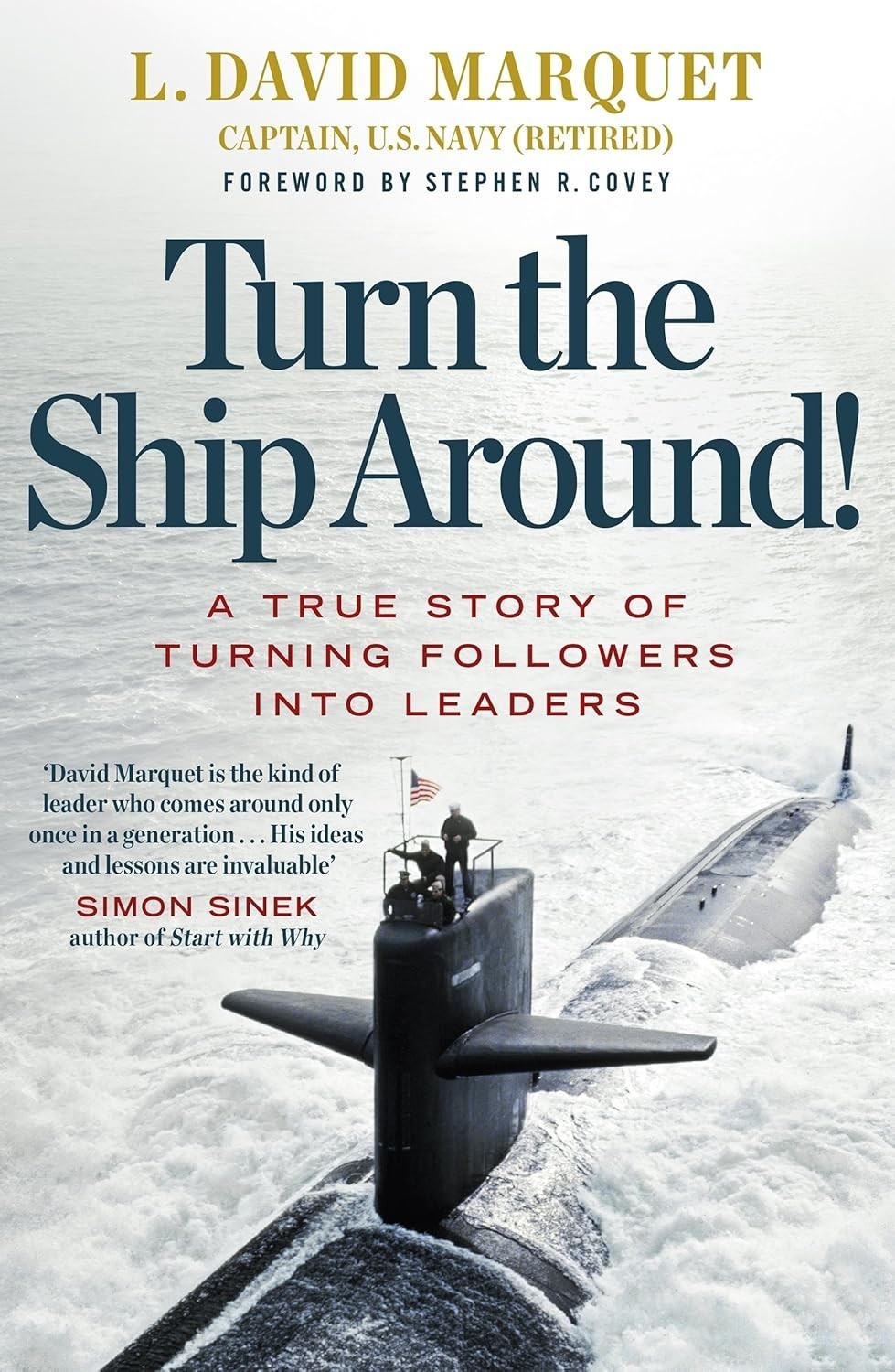 Turn The Ship Around by L. David Marquet PB