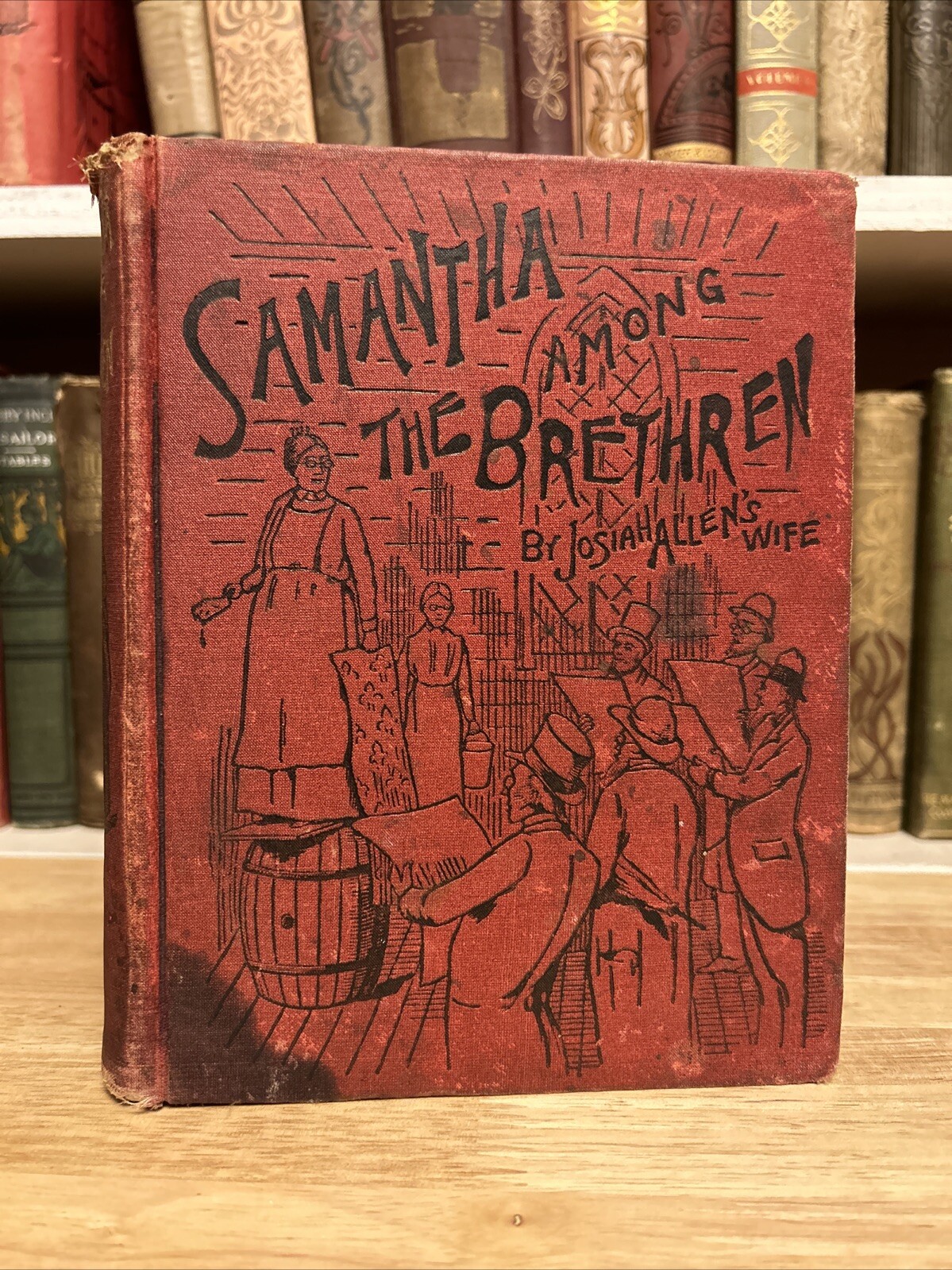 Samantha Among Brethren by Josiah Allen’s Wife Marietta Holley 1892 HC VTG