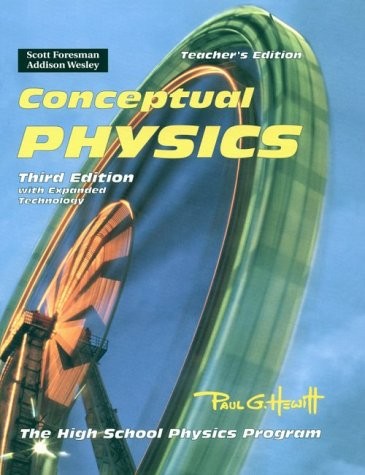 Conceptual Physics: The High School Physics Program, with Expanded Technolog…
