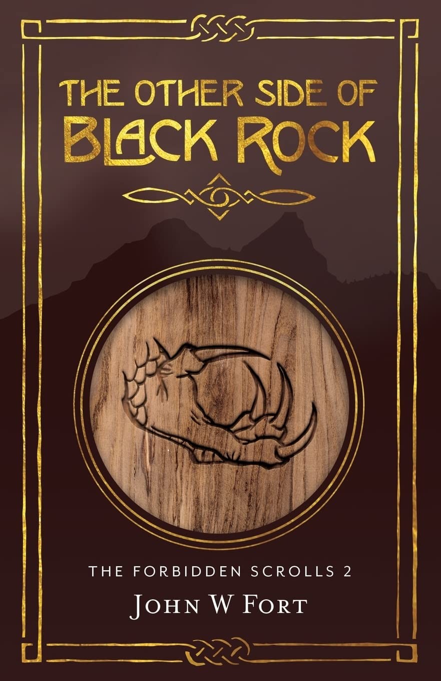 The Other Side of Black Rock (The Forbidden Scrolls)
