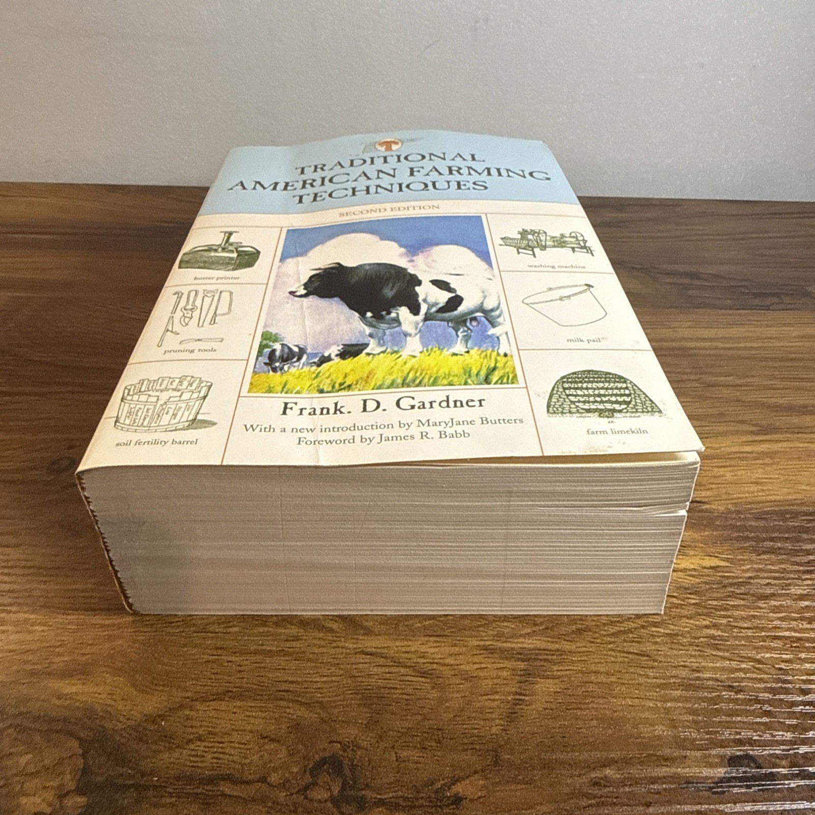 Traditional American Farming Techniques by Frank D. Gardner (2007, Perfect)