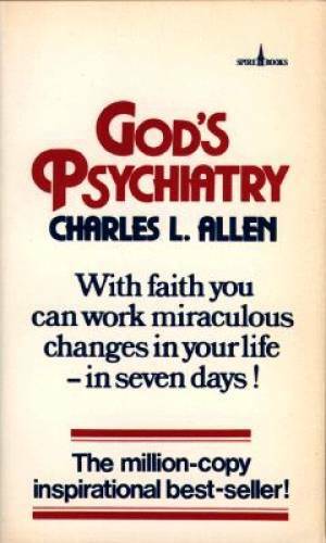 God’s Psychiatry – Mass Market Paperback By Allen, Charles L. – ACCEPTABLE
