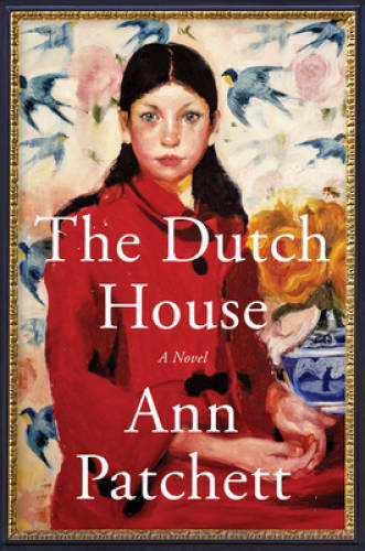 The Dutch House: A Novel – Hardcover By Patchett, Ann – GOOD
