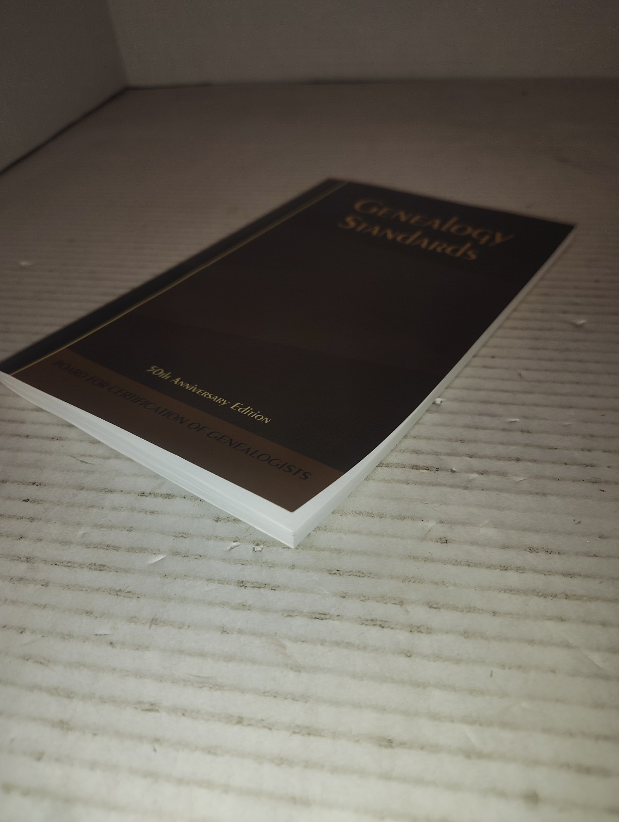 Genealogy Standards 50th Anniversary Edition Board for Certification of Genealog