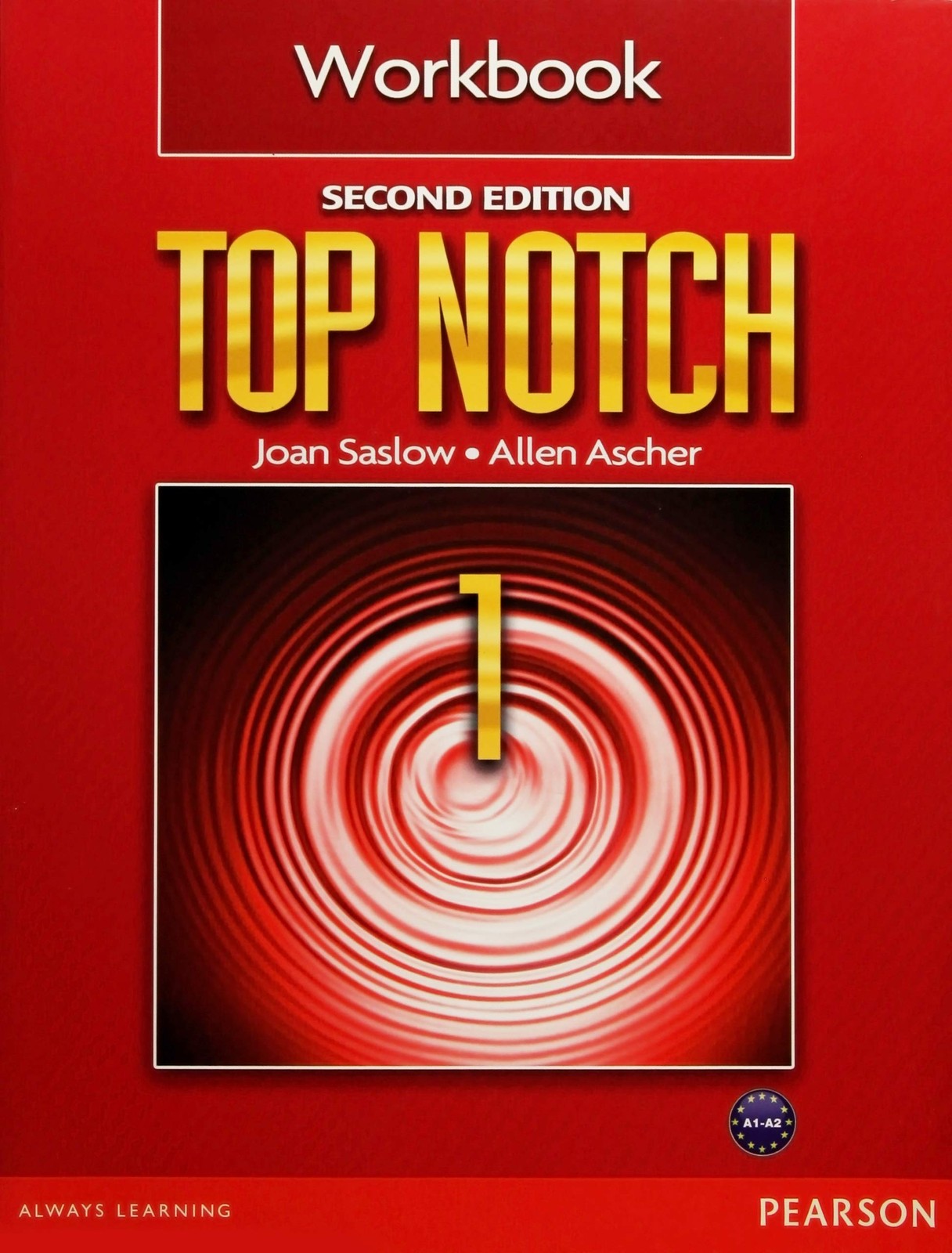 Top Notch 1 Workbook – paperback Joan Saslow|Allen Ascher|Julie C. Rouse|Bar…