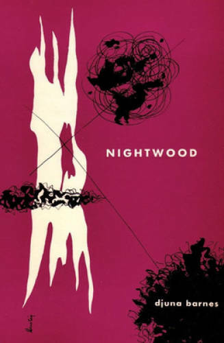 Nightwood (New Edition) – Paperback By Barnes, Djuna – GOOD