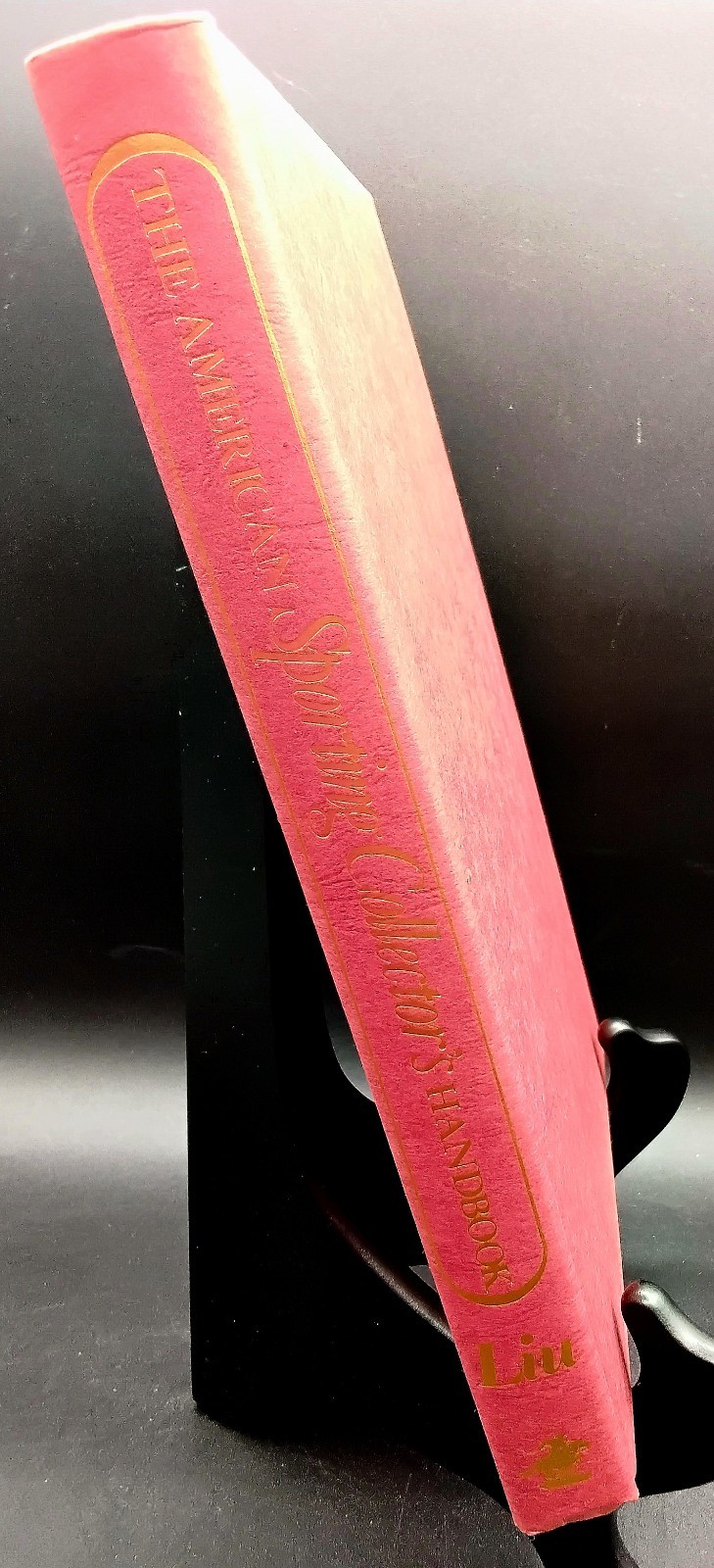The American Sporting Collectors Handbook (1976) from Allan Liu – 1st EDITION DJ