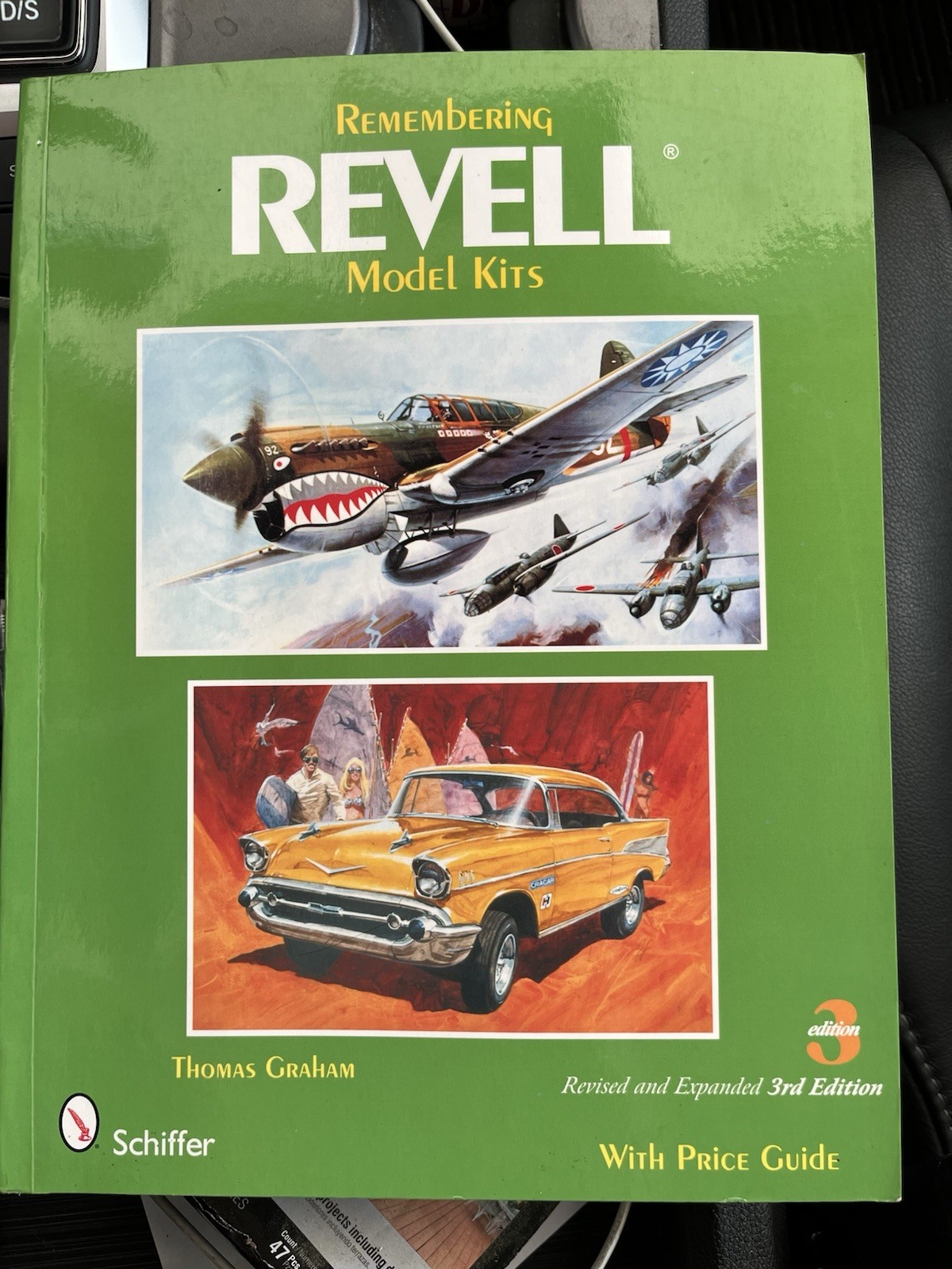 Remembering Revell Model Kits Schiffer Revised expanded 3rd Ed. Book