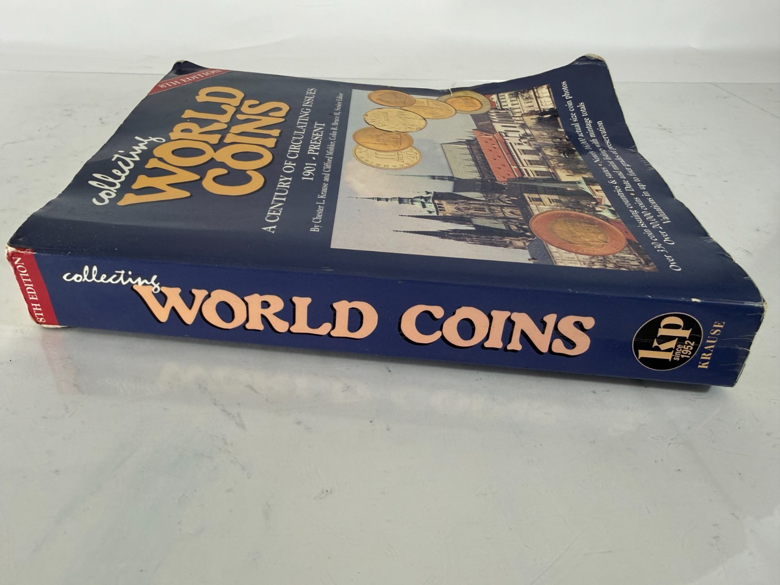 Collecting World Coins: A Century of Circulating Issues : 1901-Present
