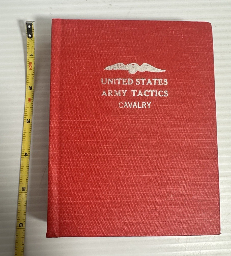 United States Army Cavalry Tactics Infantry Artillery Reprint of 1874 Ed HC