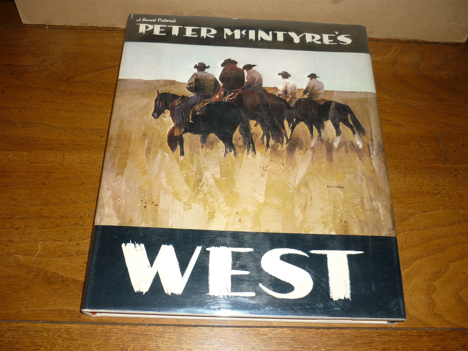 Peter McIntyre’s West. 1970. 11.5 x 14″ folio. Fine in fine jacket.
