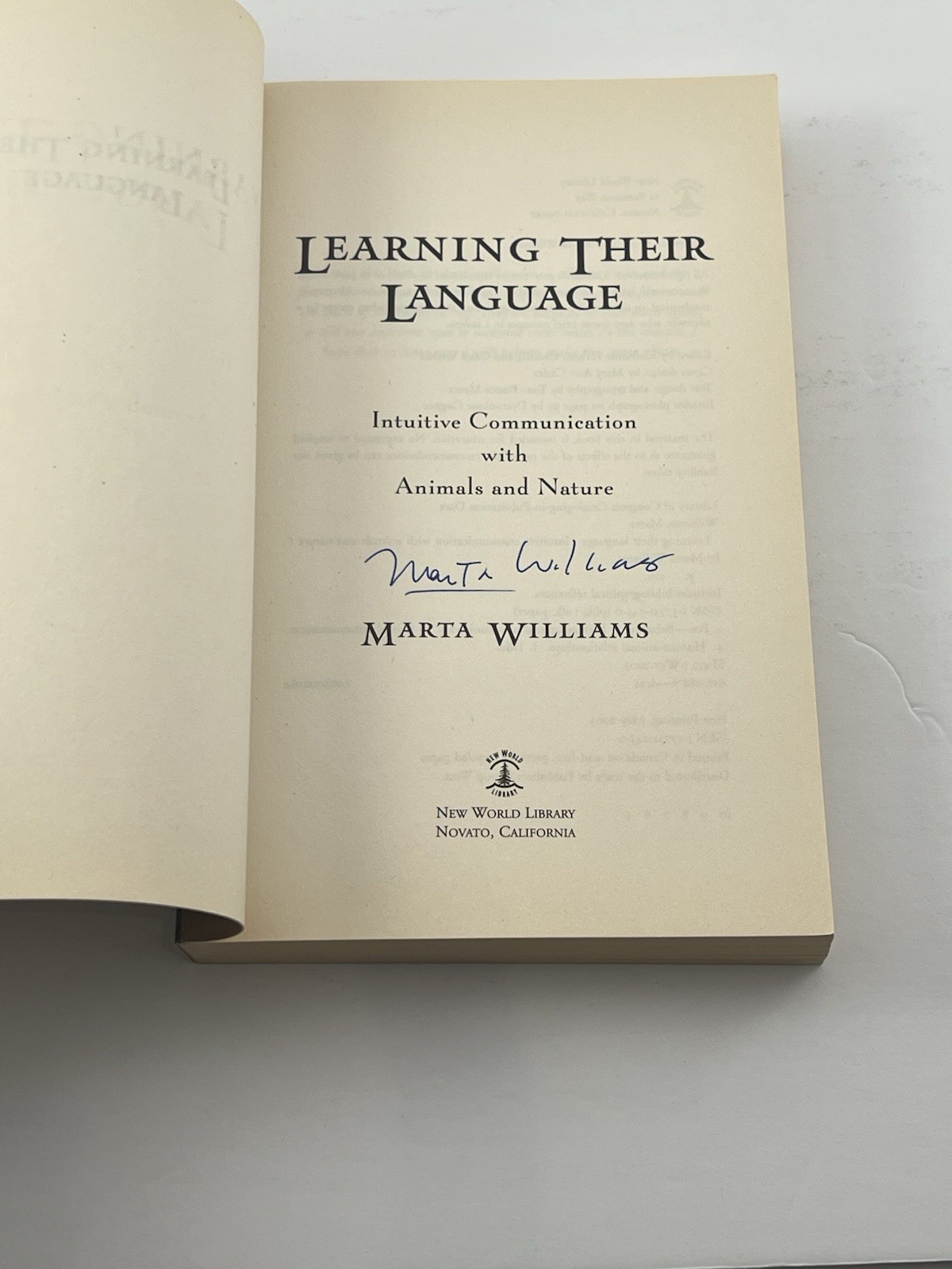 Learning Their Language Marta Williams SIGNED 2003 New World Library