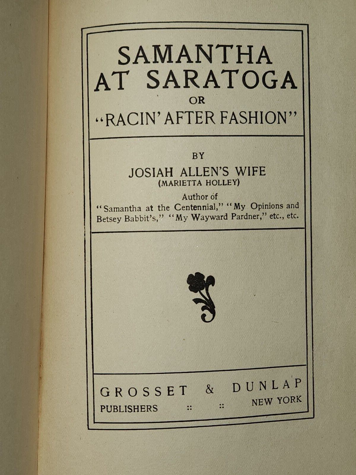 SAMANTHA AT SARATOGA – Racing After Fashion: Josiah Allen’s Wife. 1887