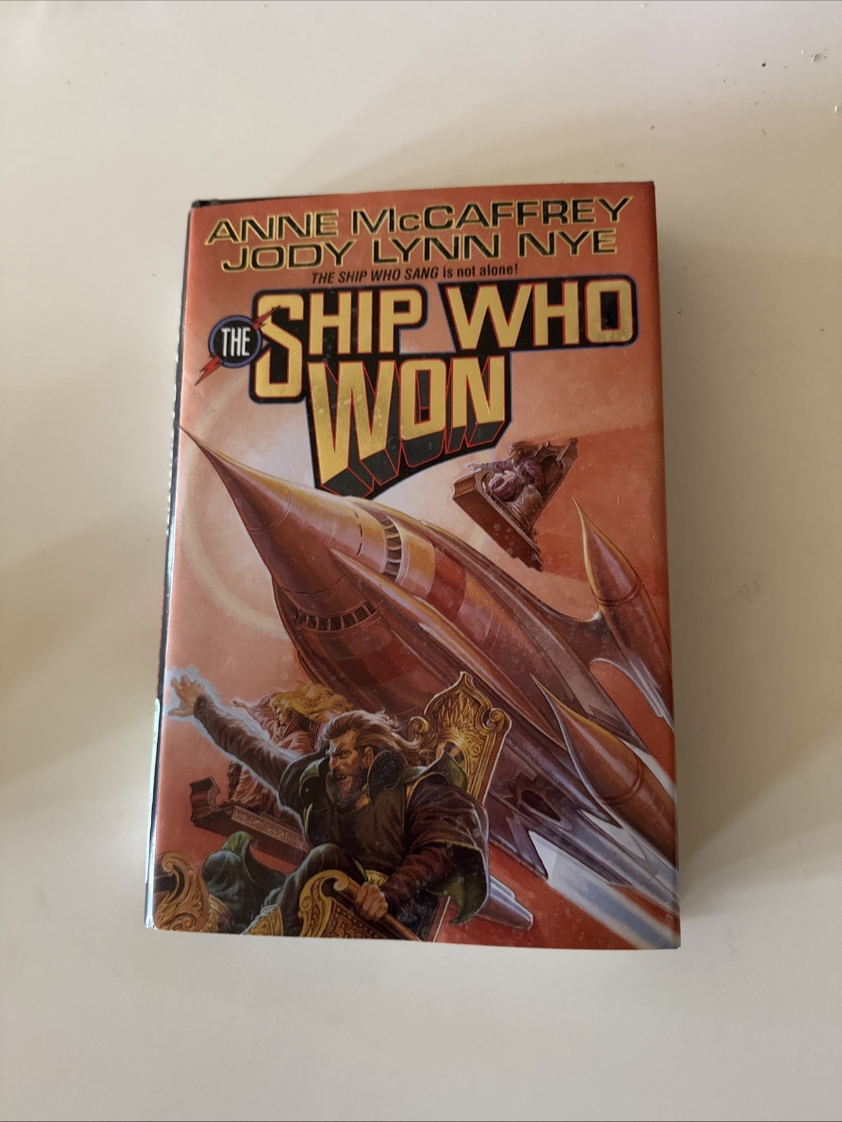 Ship Who Won (Brainship Ser.; bk 5) by Anne McCaffrey, Jody Lynn Nye (Hardcover)