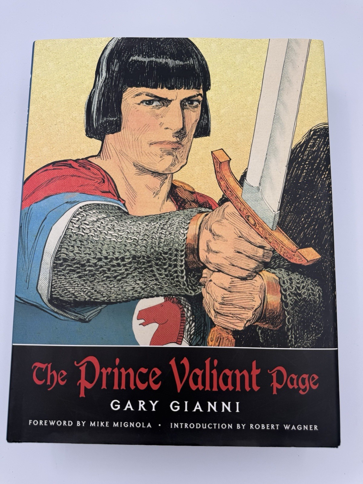 The Prince Valiant Page Gary Gianni First Printing 2008 Collectible 110 Pages