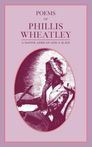 Poems of Phillis Wheatley, USA, Applewood Books, Paperback