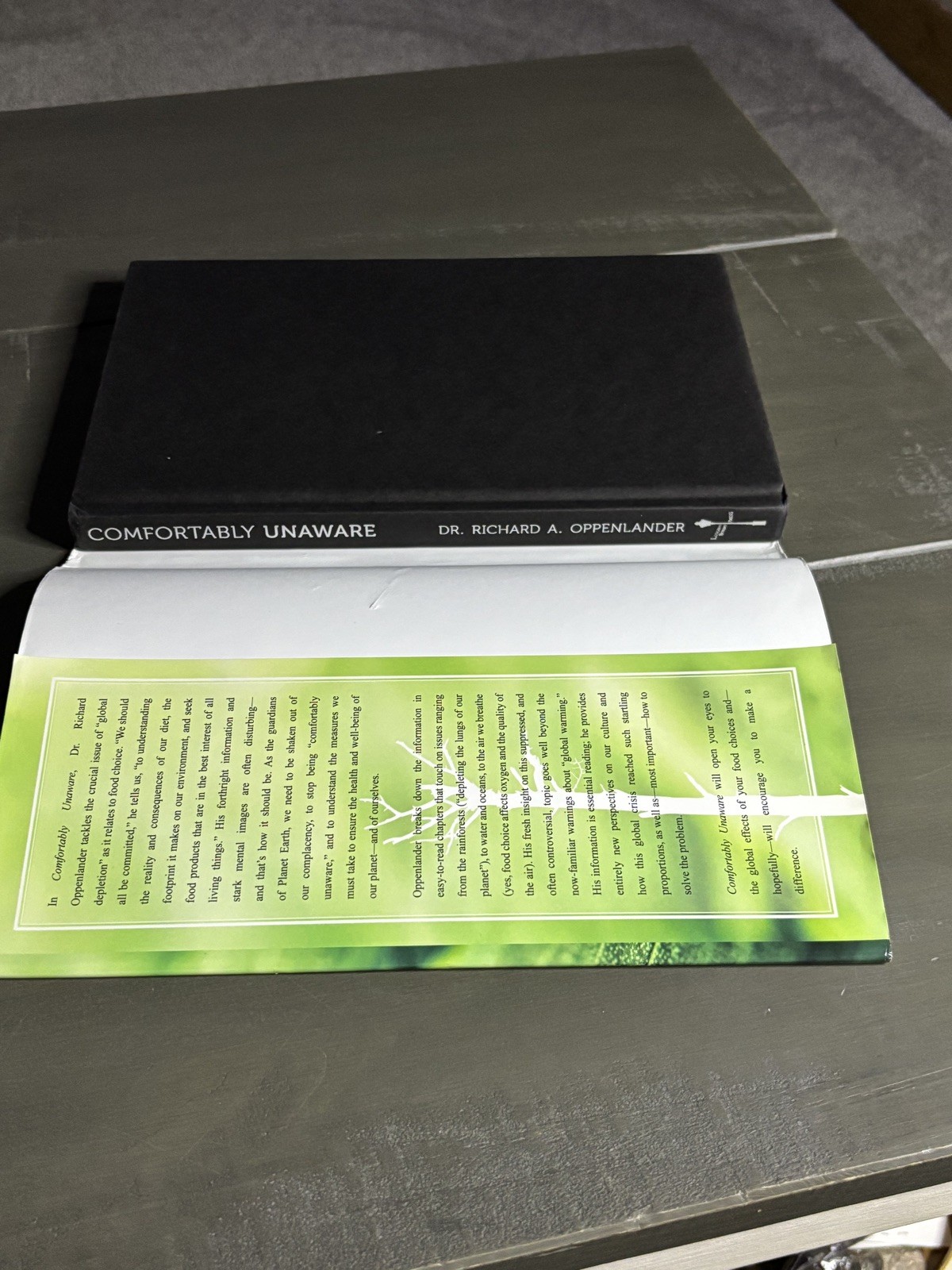 Comfortably Unaware – Dr. Richard A. Oppenlander – Hardcover First Edition 2011