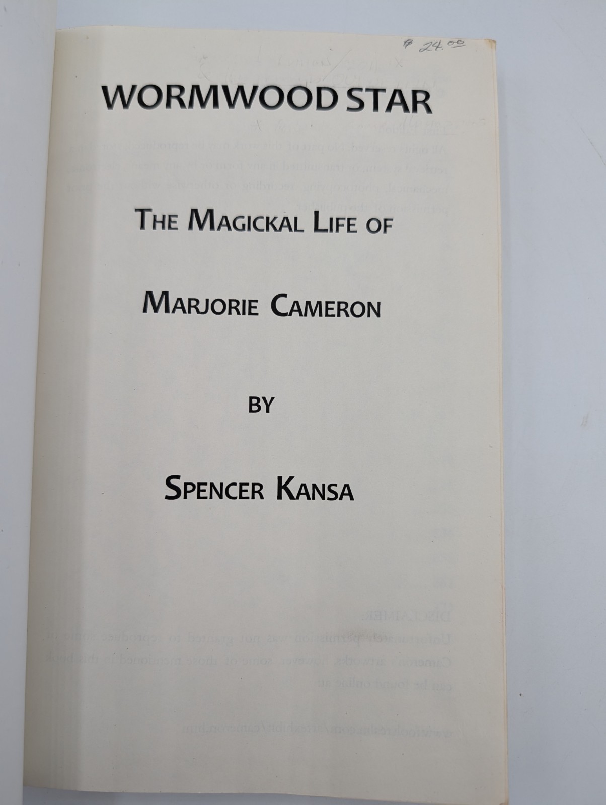 Wormwood Star: The Magickal Life of Marjorie Cameron – Kansa, Spencer
