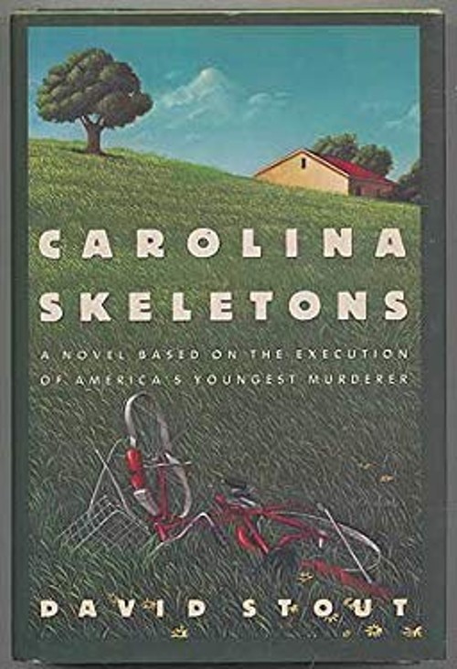 Carolina Skeletons Hardcover David Stout