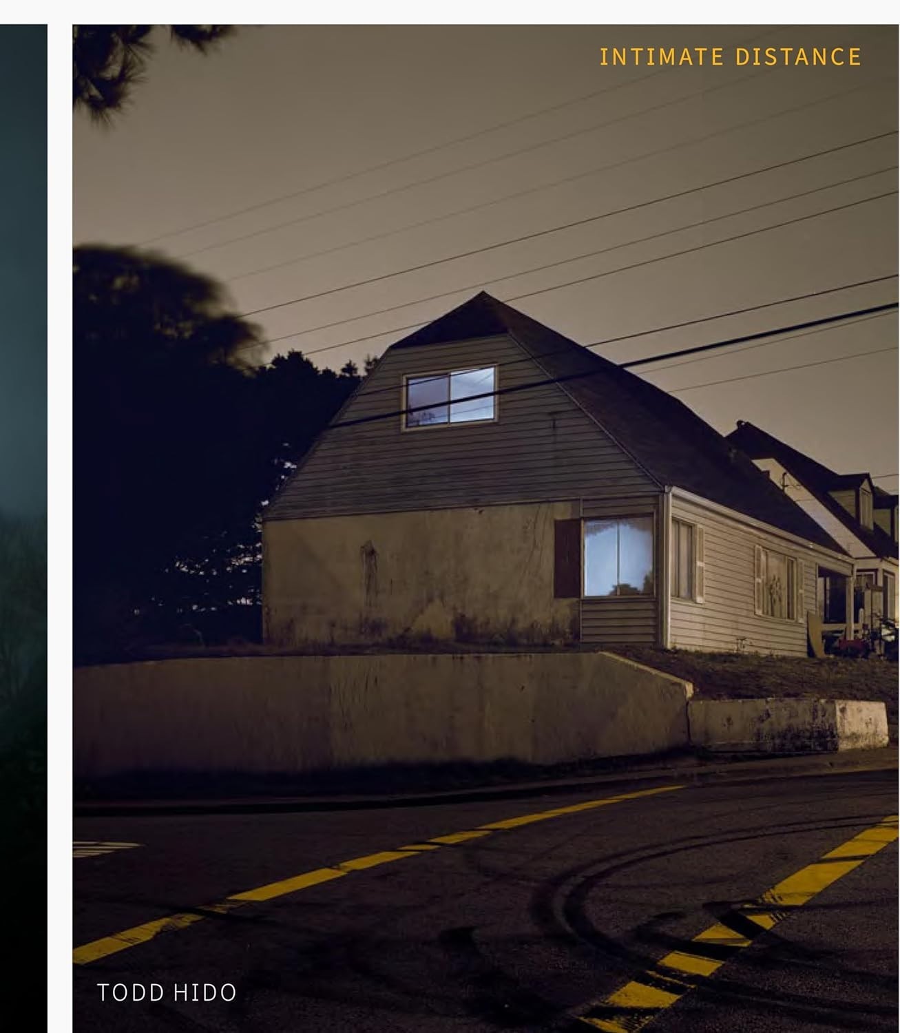 Todd Hido: Intimate Distance (Revised and Expanded Edition) (2025, Hardcover)