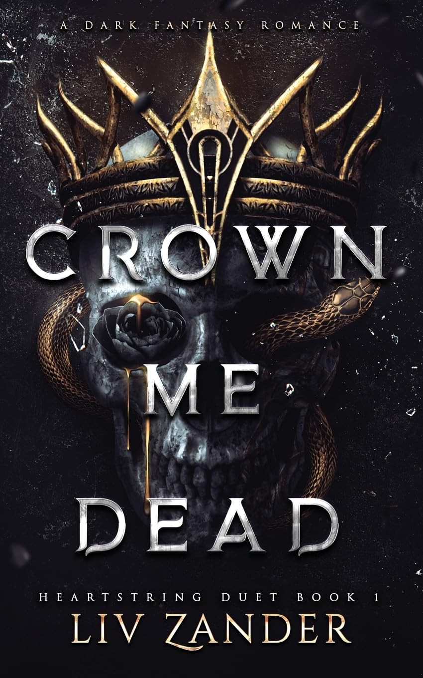 LIV Zander Crown Me Dead (Paperback) Heartstring Duet (UK IMPORT)