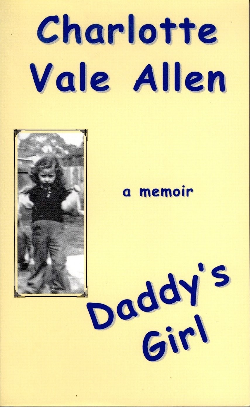 Daddy’s Girl – Allen, Charlotte Vale – Good – See condition notes