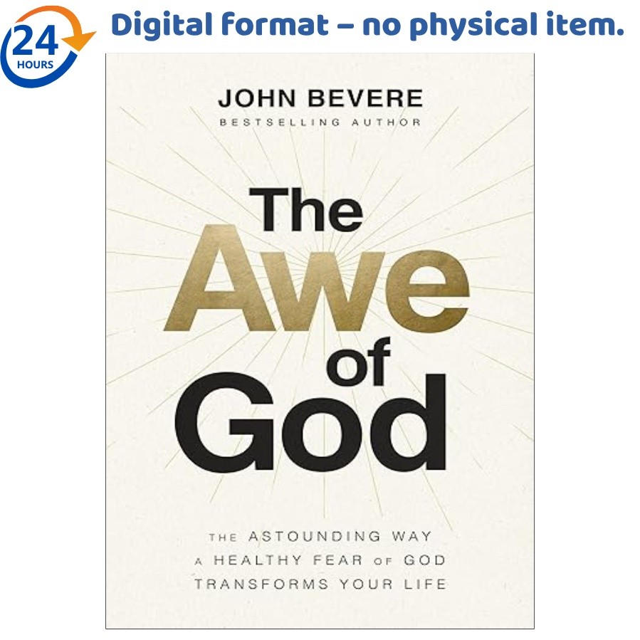 The Awe of God: The Astounding Way a Healt, John Bevere 2023