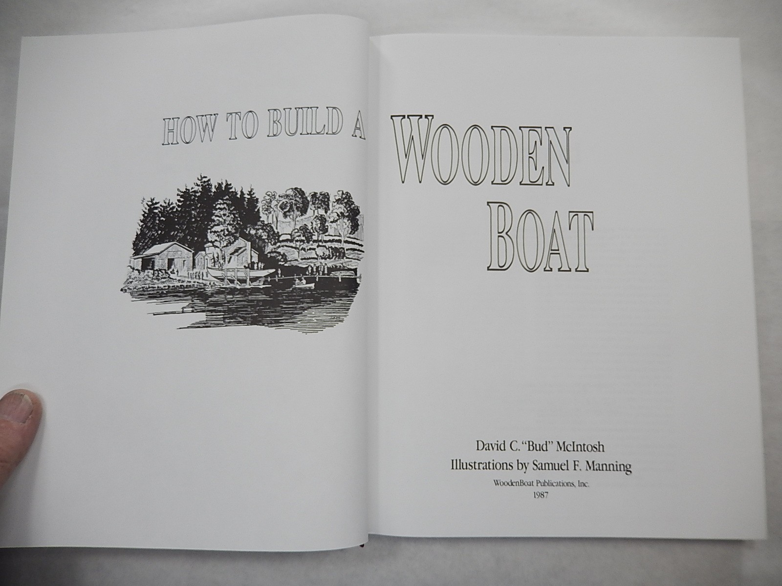 How to Build a Wooden Boat by David C. McIntosh, 1987, Hardcover & DJ