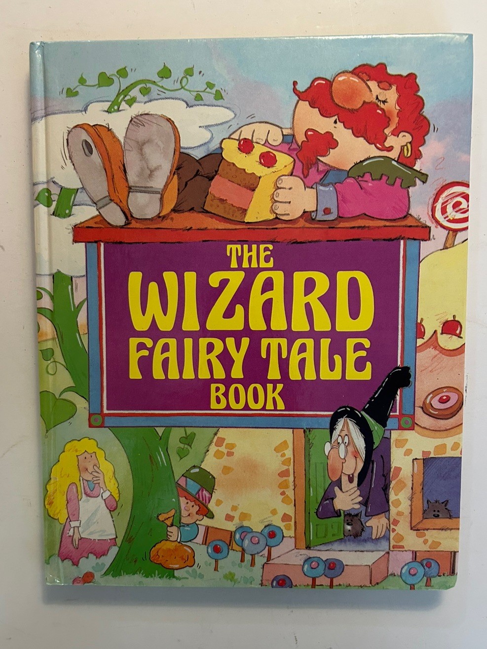 The Wizard Fairy Tale Book, No author. Hardcover 155 Pages VGC