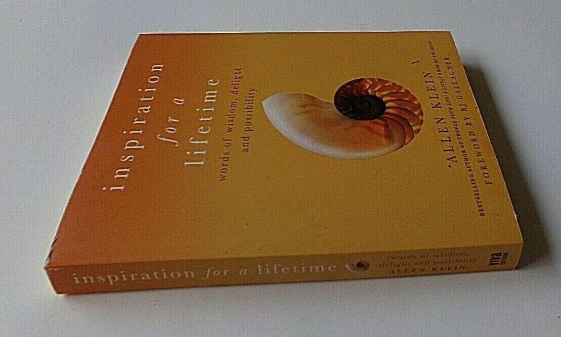 INSPIRATION FOR A LIFETIME: WORDS OF WISDOM, DELIGHT, AND By Allen Klein