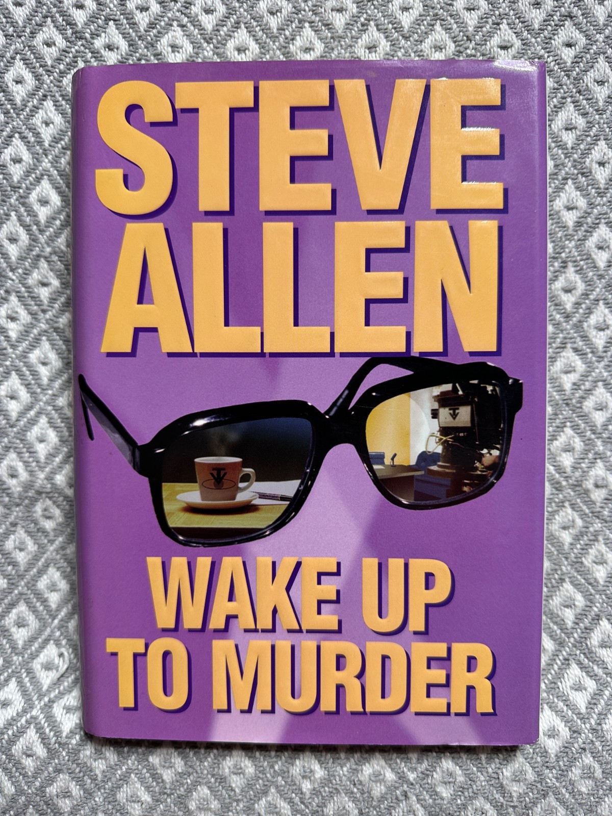 Steve Allen Wake Up To Murder Signed HC w/mylar DJ First Edition 1996