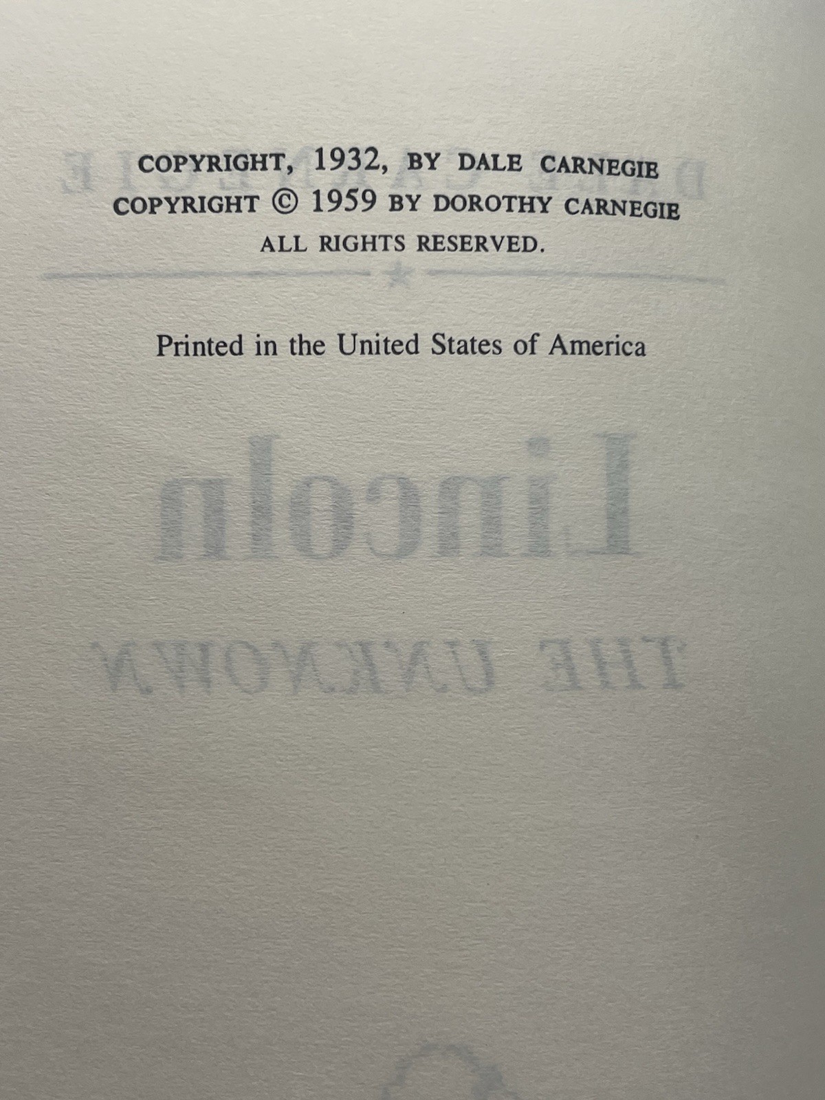 Lincoln the Unknown Dale Carnegie HC w/ DJ Dale Carnegie Course Edition
