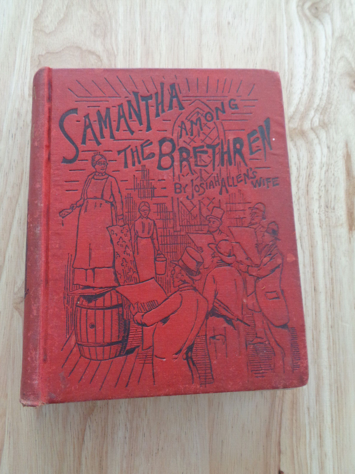 Samantha Among the Brethren by Josiah Allen’s Wife (Marietta Holley) HC 1892