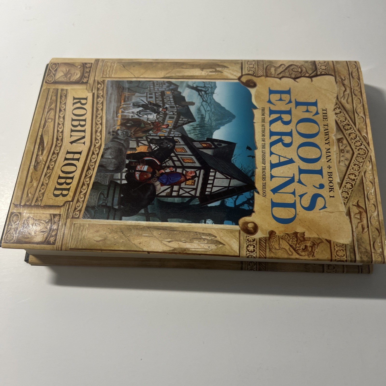 Robin Hobb Fool’s Errand Tawny Man Series #1 Hard Cover DJ Like New BCE