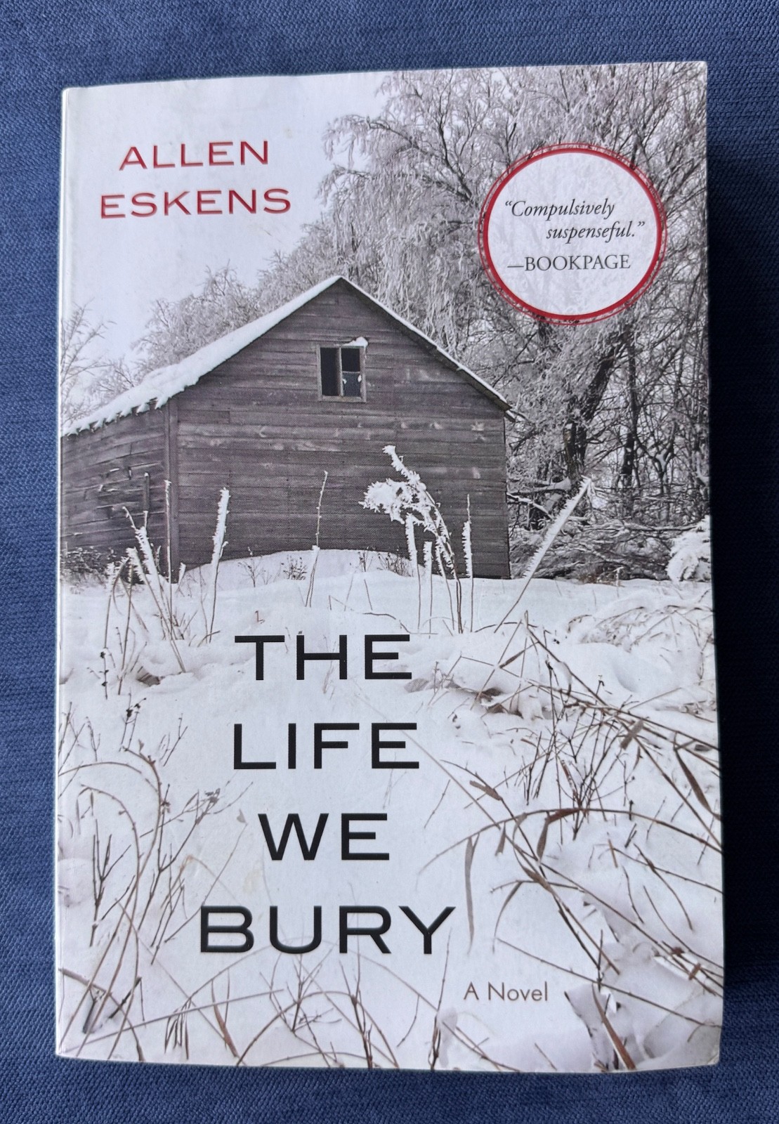 Life We Bury by Allen Eskens 2014, NOVEL Trade Paperback VERY GOOD CONDITION