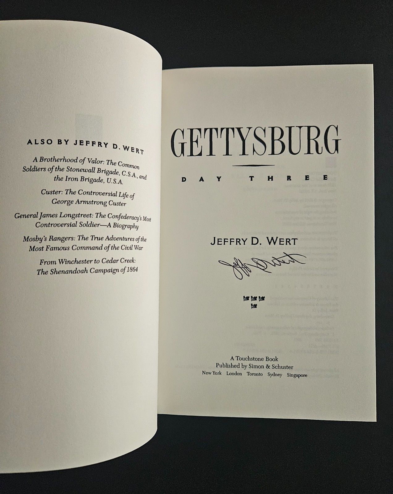 Gettysburg: Day Three – Jeffry D. Wert – 2002, Paperback, SIGNED