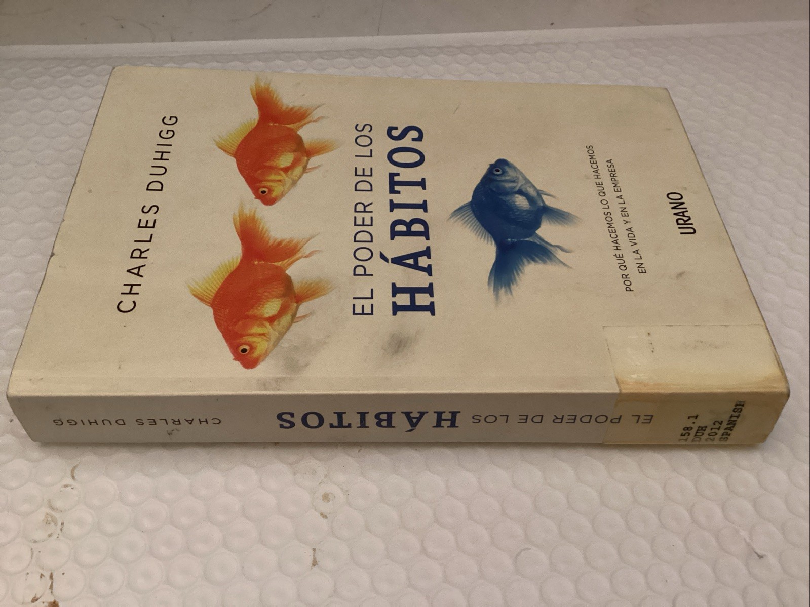 El Poder de los Habitos Paperback Charles Duhigg Ex Library