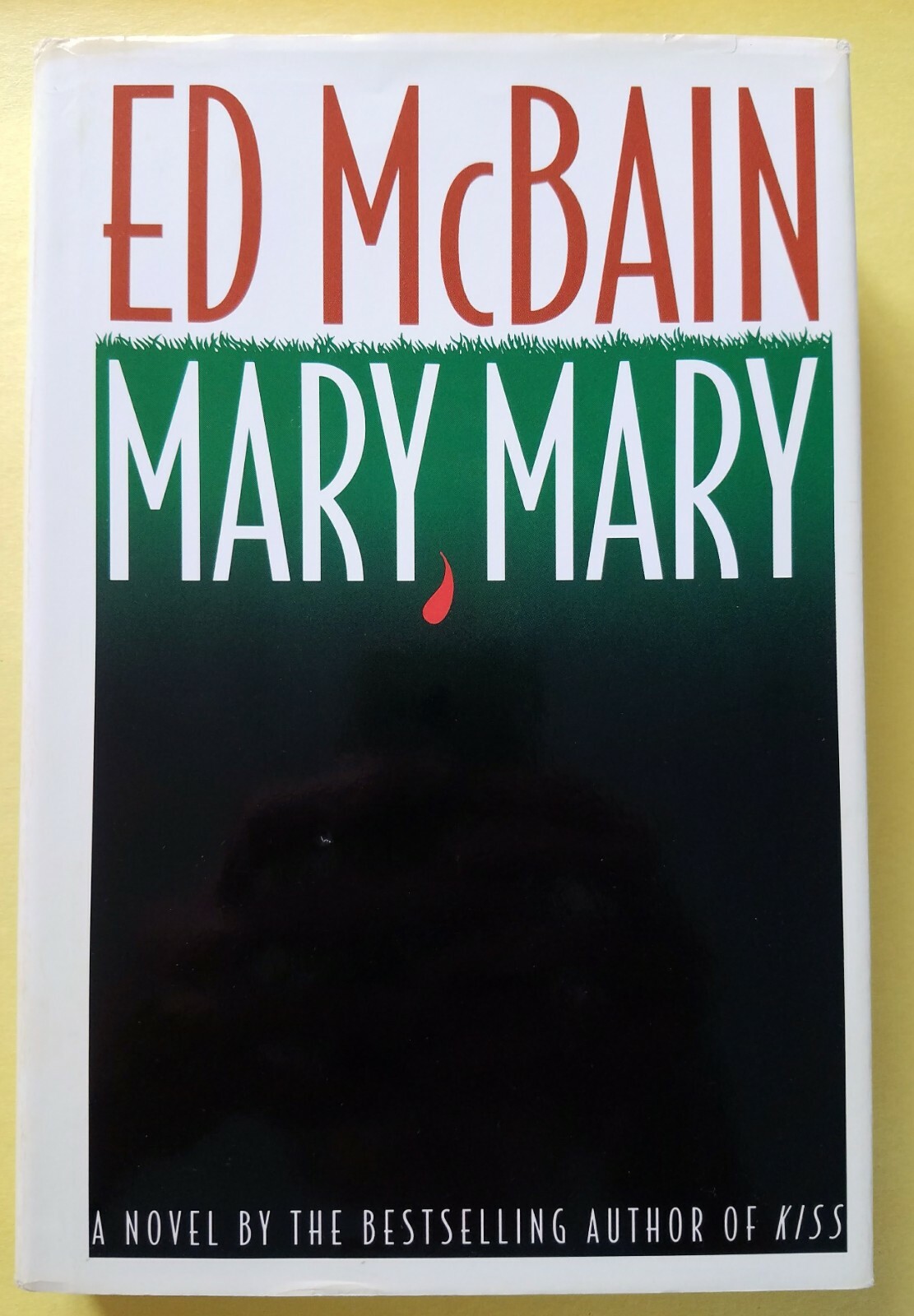 Ed Bain ~ Mary, Mary ~ Warner Books ~ 1992 ~ Vintage Hardcover
