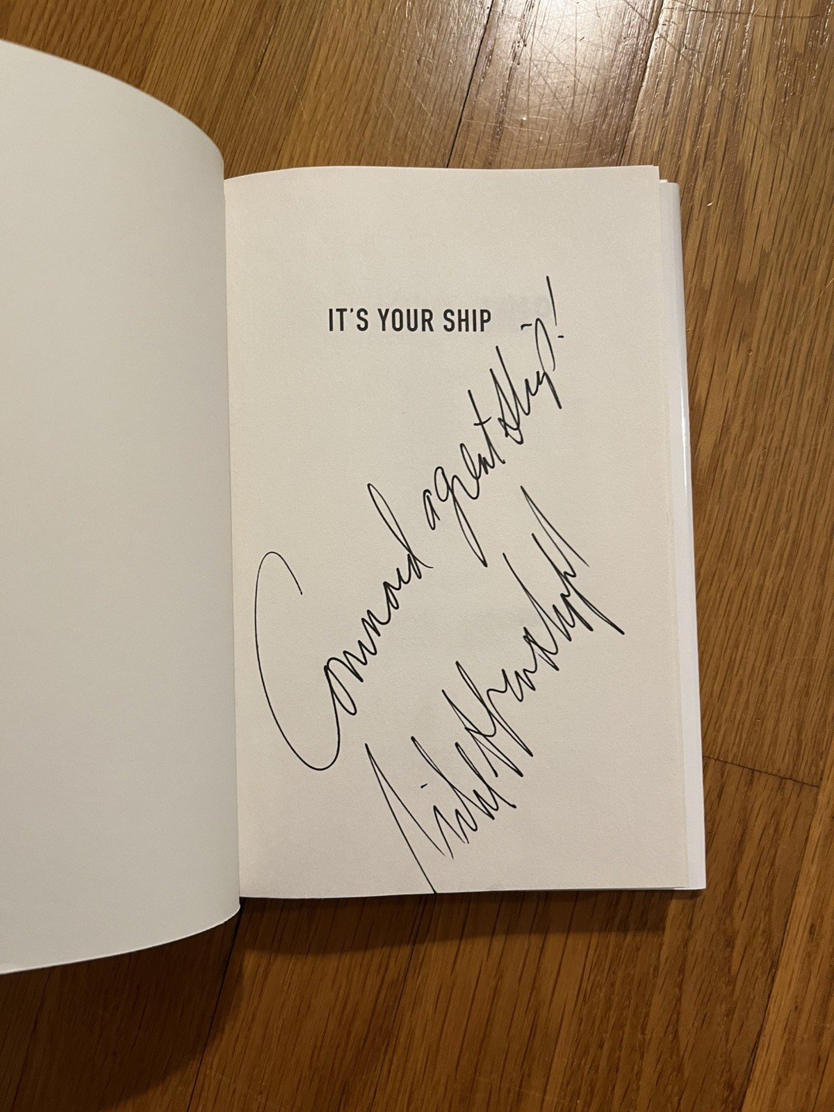 It’s Your Ship By Captain D. Michael Abrashoff. Signed Hardcover Very Good