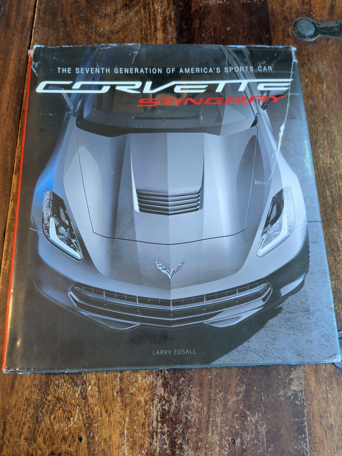 Corvette Stingray: The Seventh Generation of America’s Sports Car HC/DJ FAIR