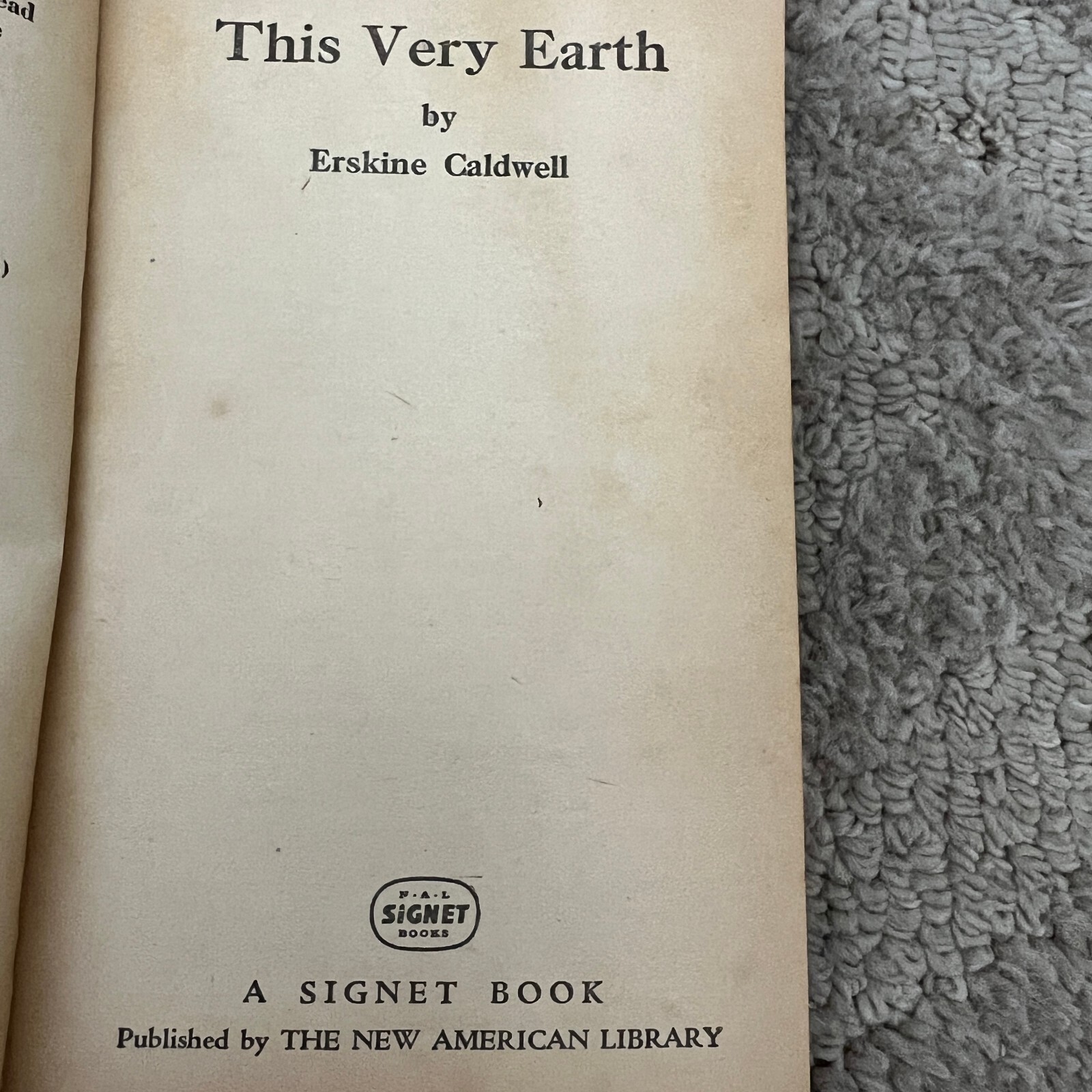 This Very Earth Family Drama Paperback Book by Erskine Caldwell Signet 1953