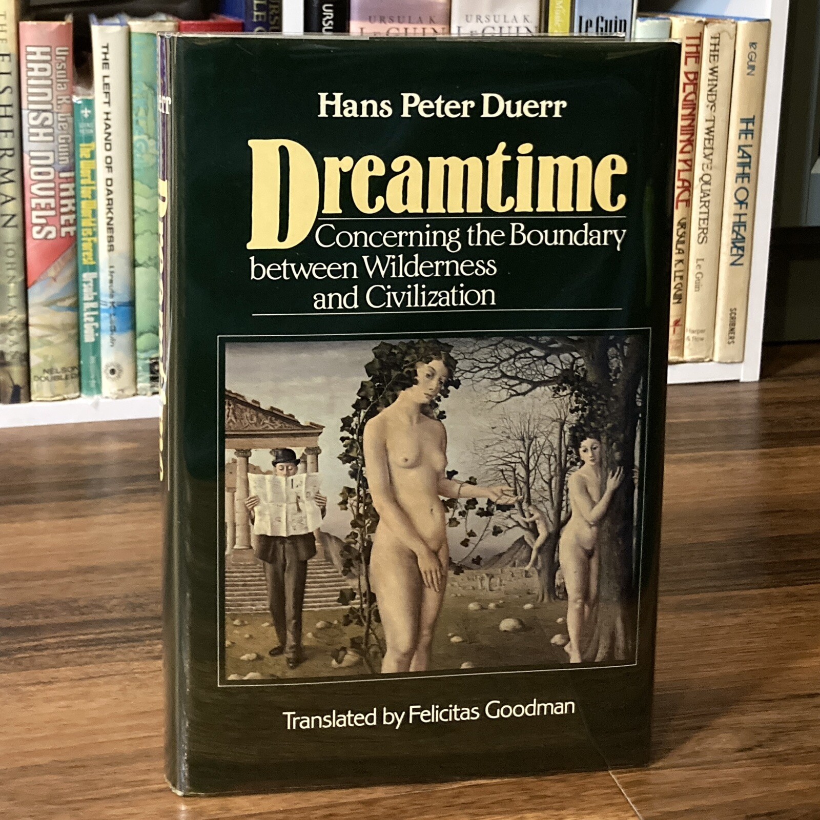 Dreamtime – Hans Peter Duerr (1st ed. thus, 2nd print HC) Basil Blackwell, 1985