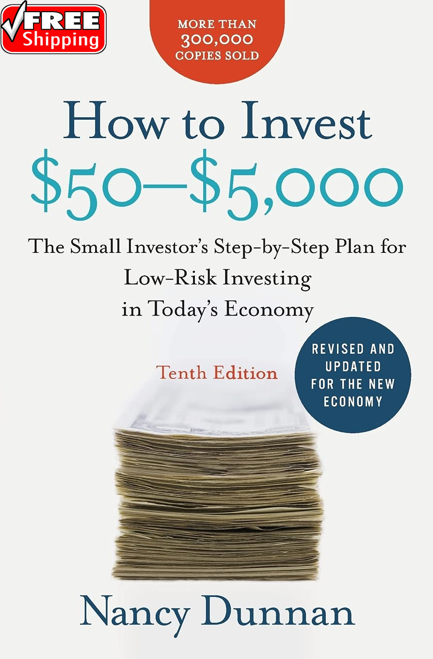 How to Invest $50-$5,000 10E: the Small Investor’S Step-By-Step Plan for Low-Ris