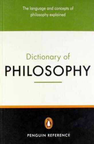 The Penguin Dictionary of Philosophy (Penguin Reference) – Paperback – GOOD