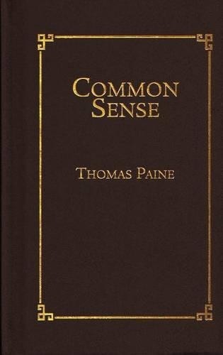 Thomas Paine Common Sense (Hardback) Books of American Wisdom (UK IMPORT)
