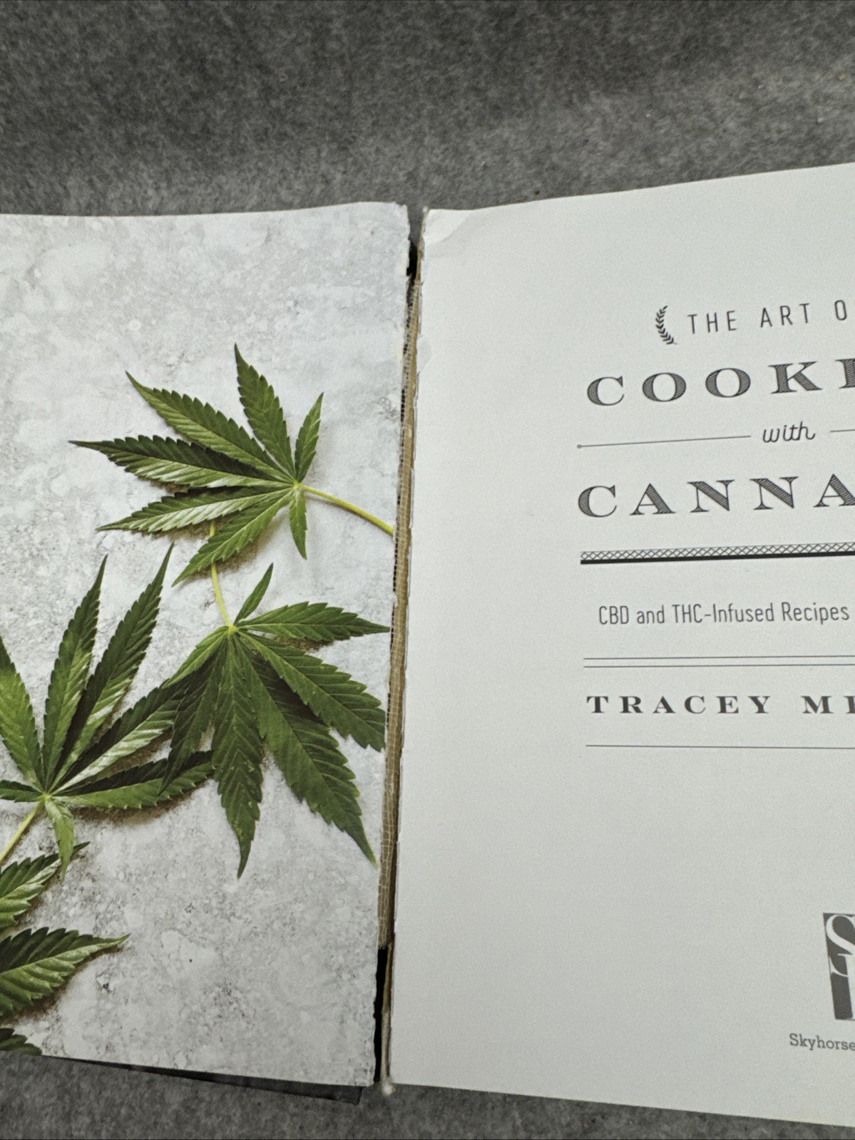 Art of Cooking with Cannabis : CBD and THC-Infused Recipes from Across…