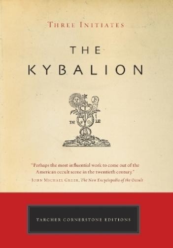Three Initiates Kybalion (Paperback) Cornerstone Editions